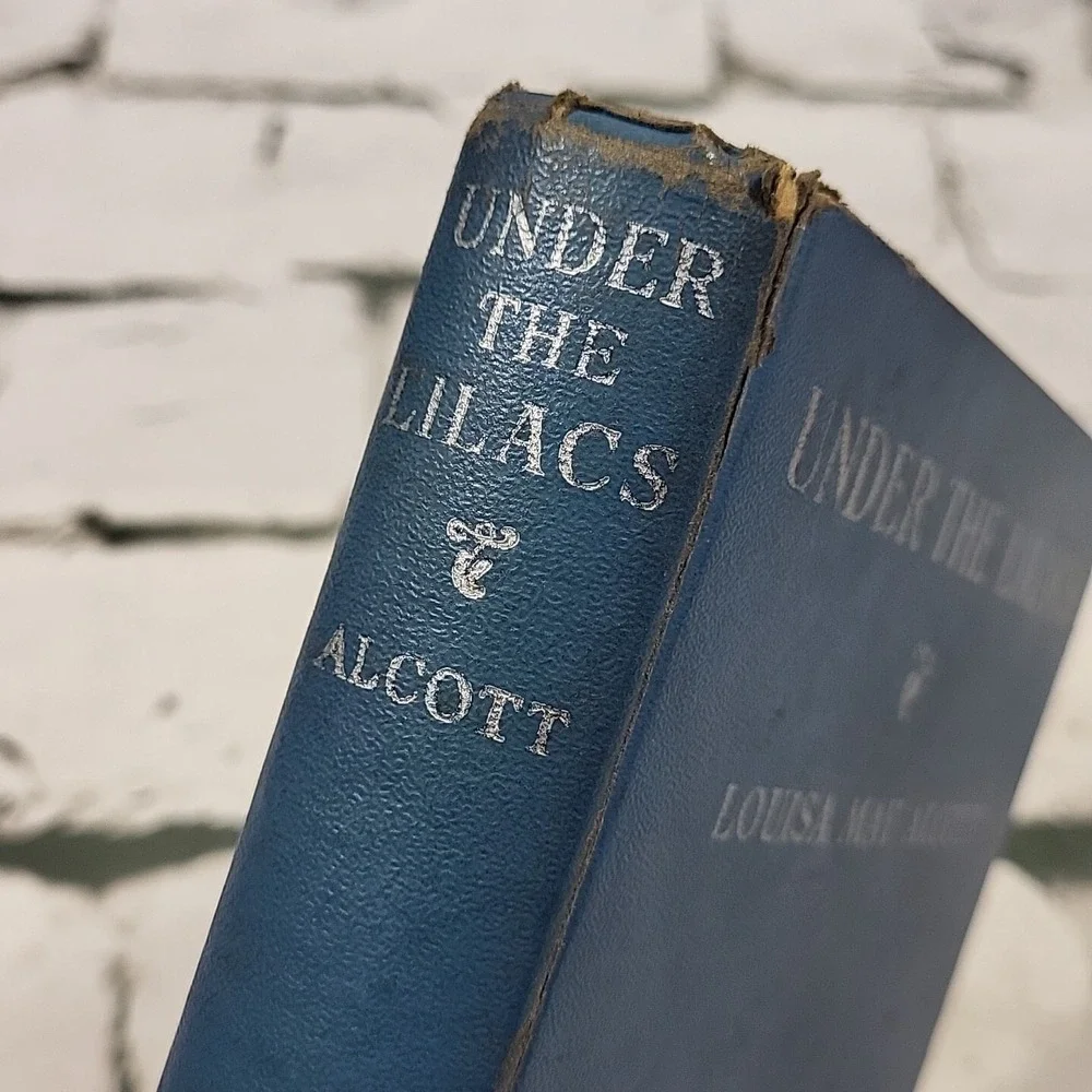 UNDER THE‎ LILACS, by LOUISA MAY ALCOTT Hardback 1928